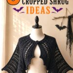 Crochet Bat Wing Cropped Shrug Ideas for Wide Sleeve Layering