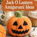 Crochet Jack O Lantern Amigurumi Ideas