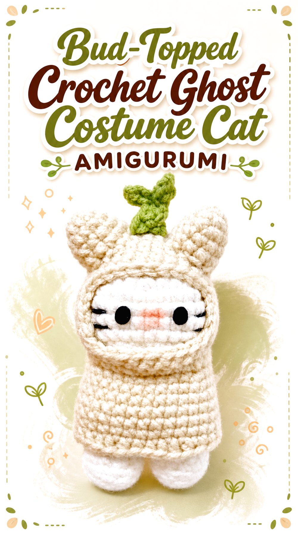 Bud Topped Crochet Ghost Costume Cat Amigurumi
