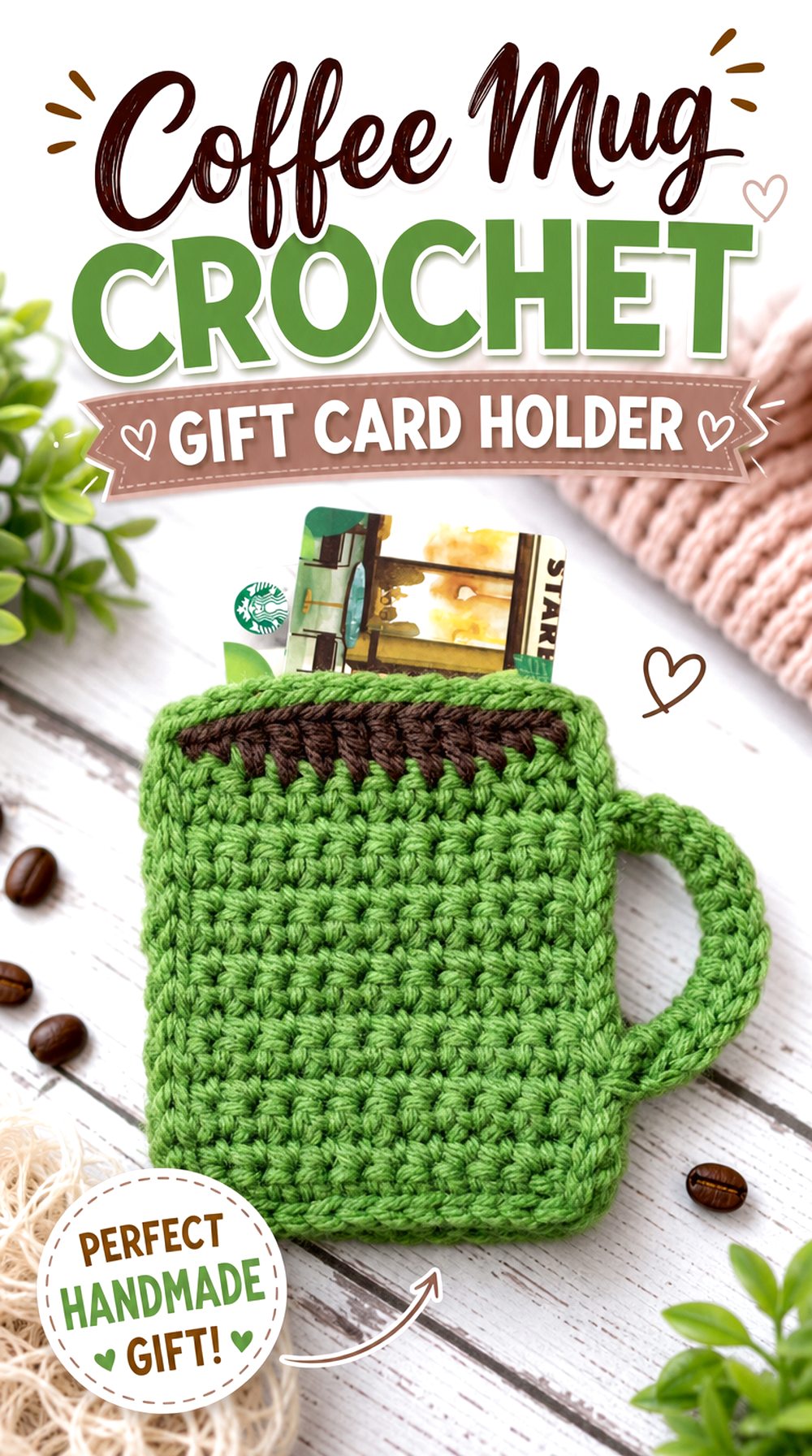 Coffee Mug Crochet Gift Card Holder