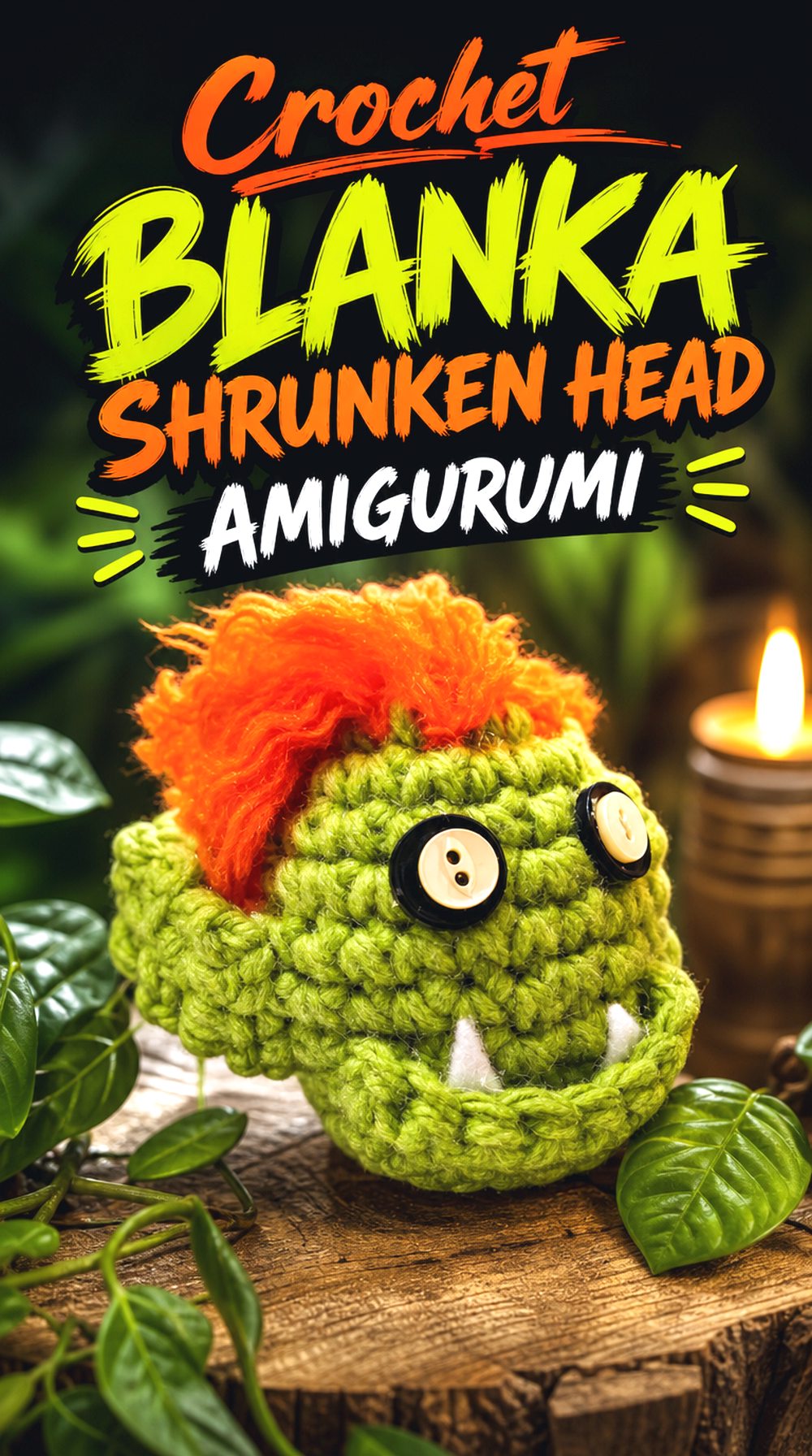 Crochet Blanka Shrunken Head Amigurumi