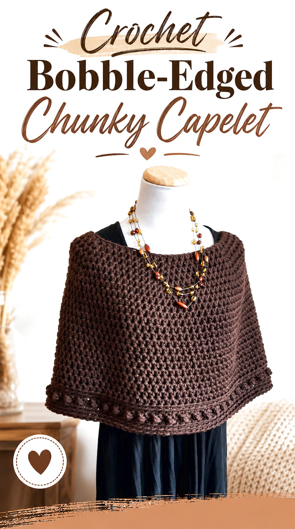 Crochet Bobble Edged Chunky Capelet