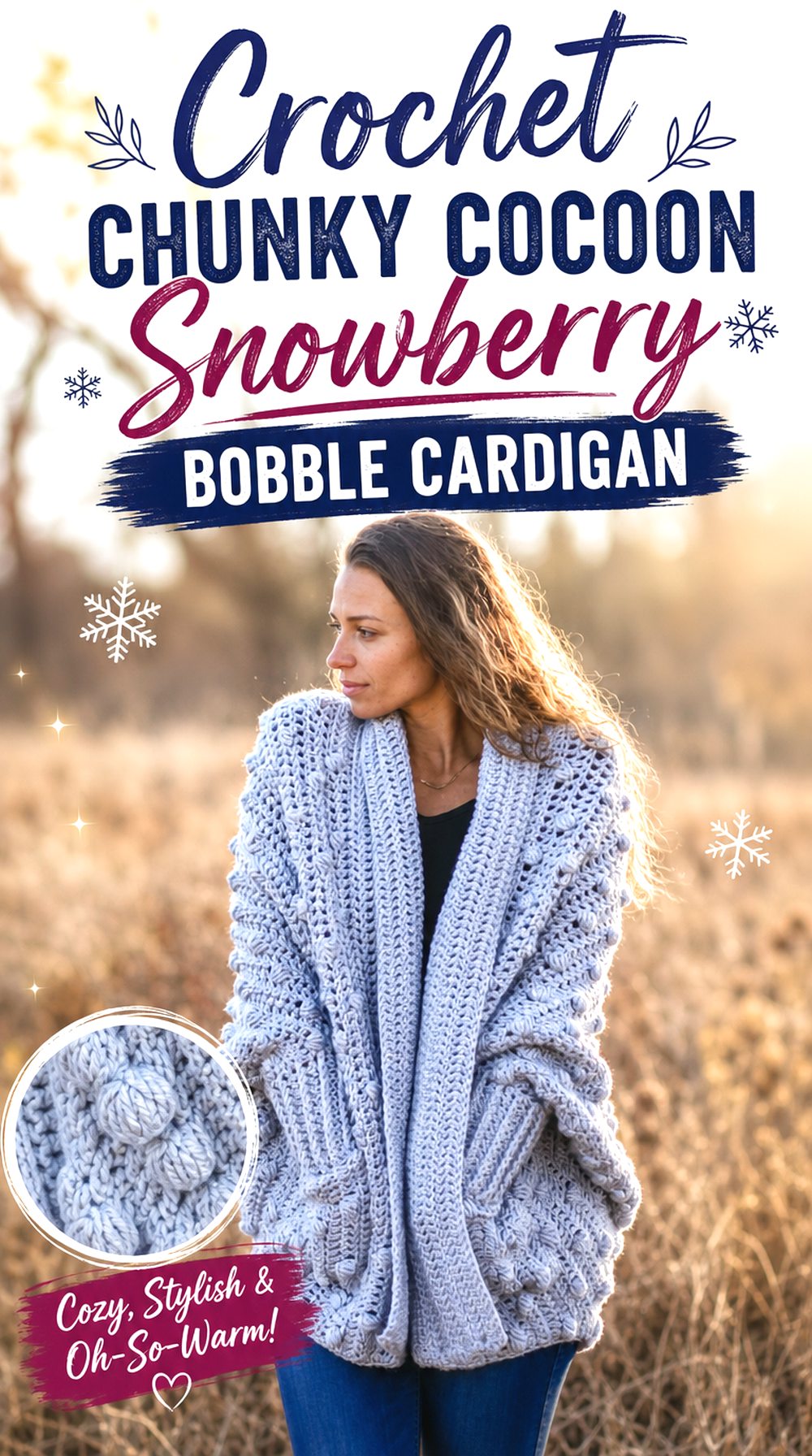 Crochet Chunky Cocoon Snowberry Bobble Cardigan