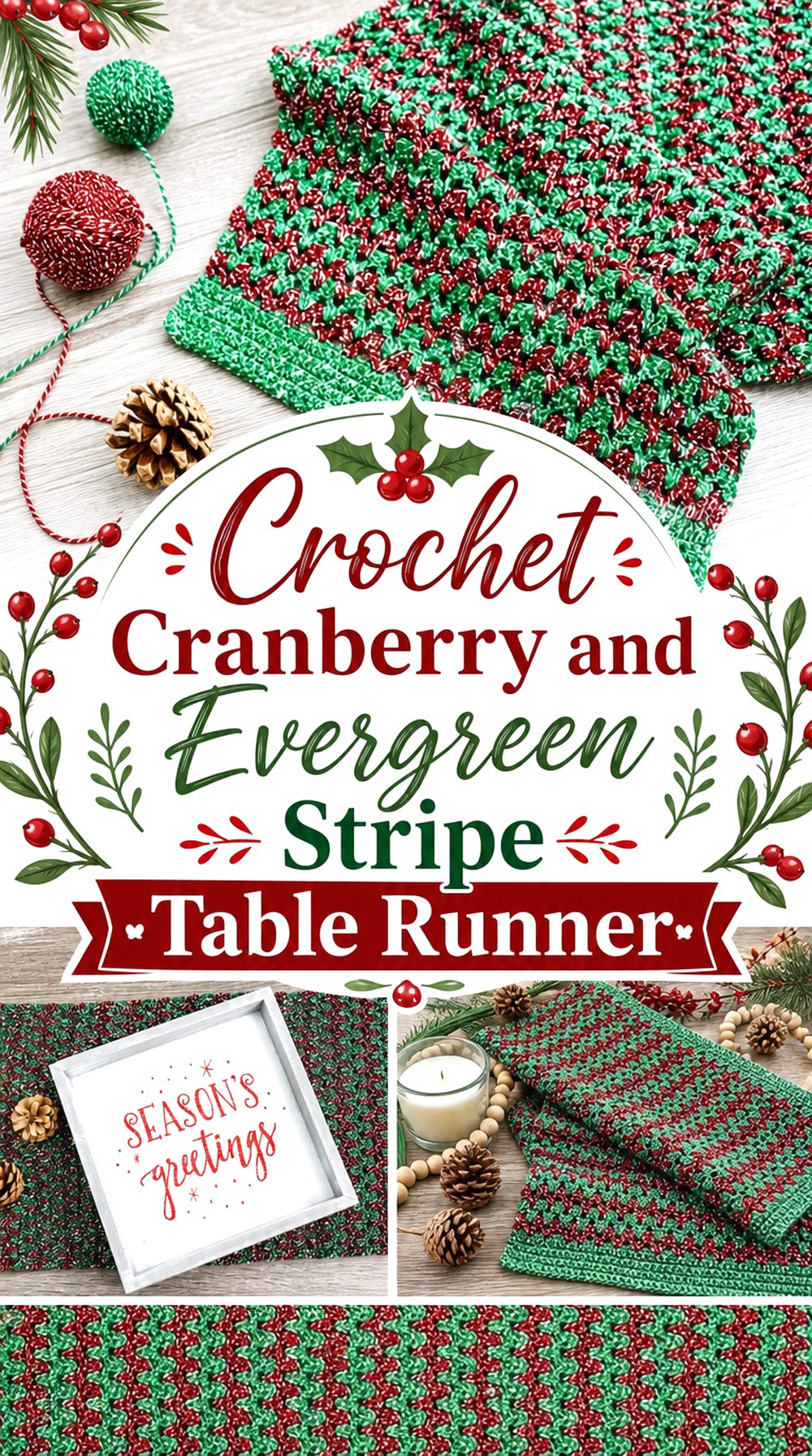 Crochet Cranberry and Evergreen Stripe Table Runner