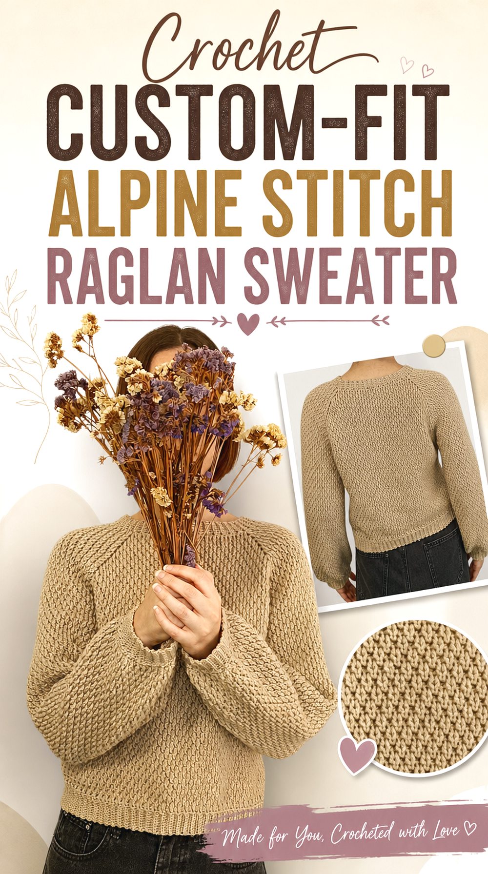 Crochet Custom Fit Alpine Stitch Raglan Sweater