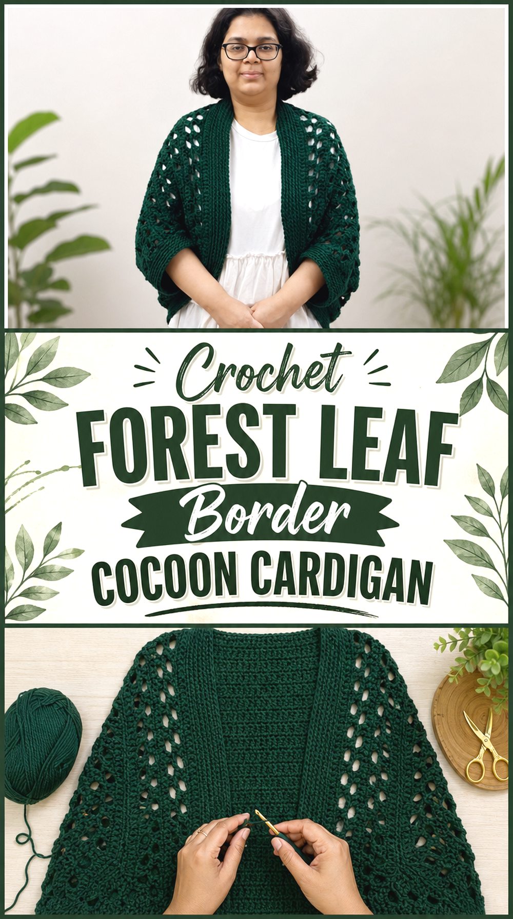 Crochet Forest Leaf Border Cocoon Cardigan