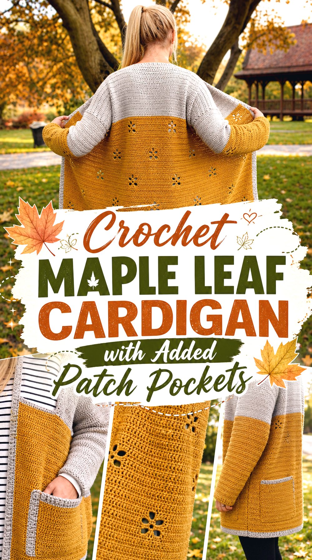 Crochet Maple Leaf Cardigan with Added Patch Pockets