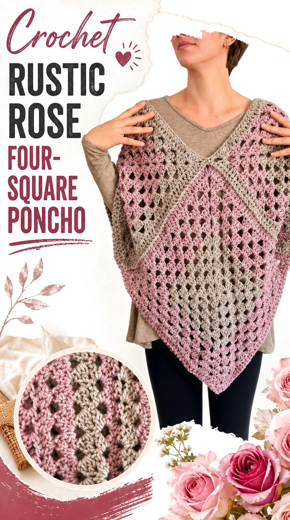 Crochet Rustic Rose Four Square Poncho