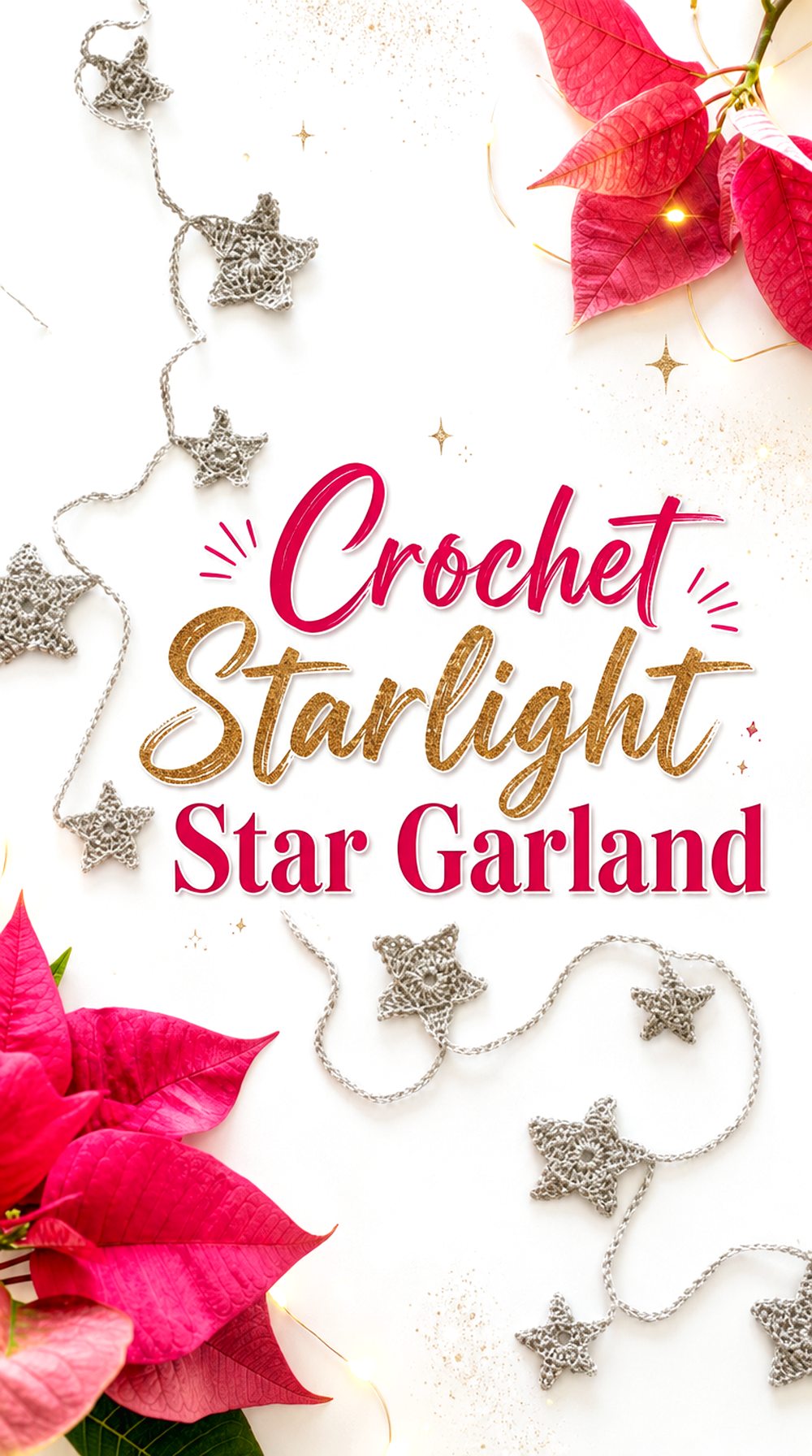 Crochet Starlight Star Garland