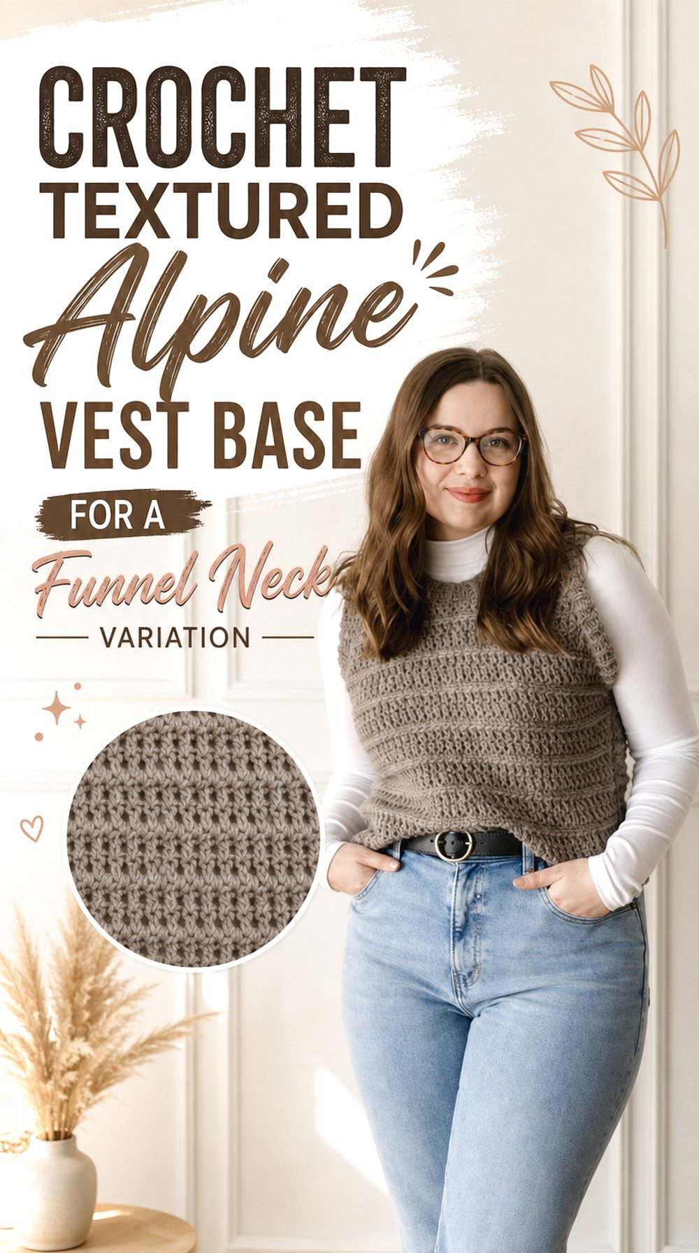Crochet Textured Alpine Vest Base for a Funnel Neck Variation