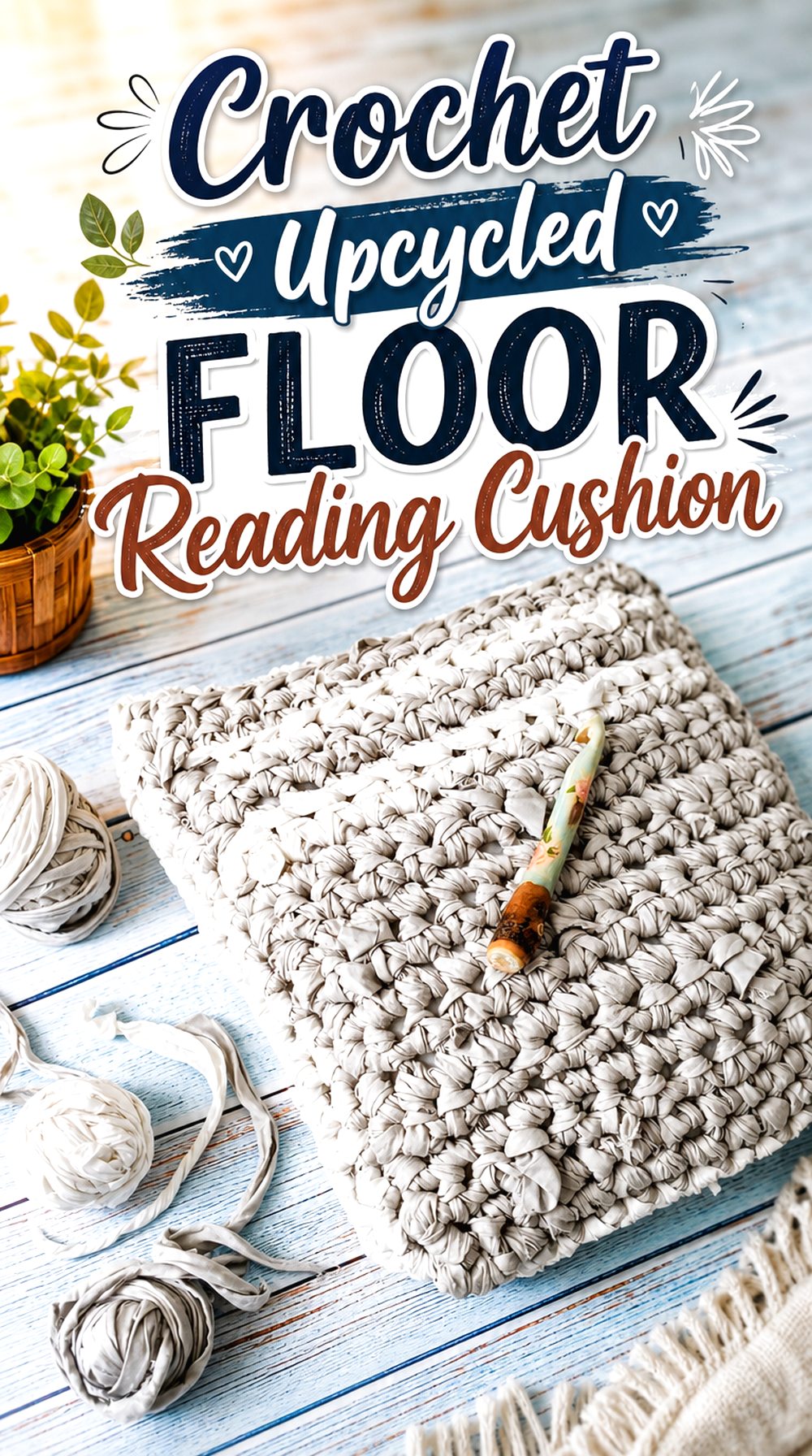 Crochet Upcycled Floor Reading Cushion