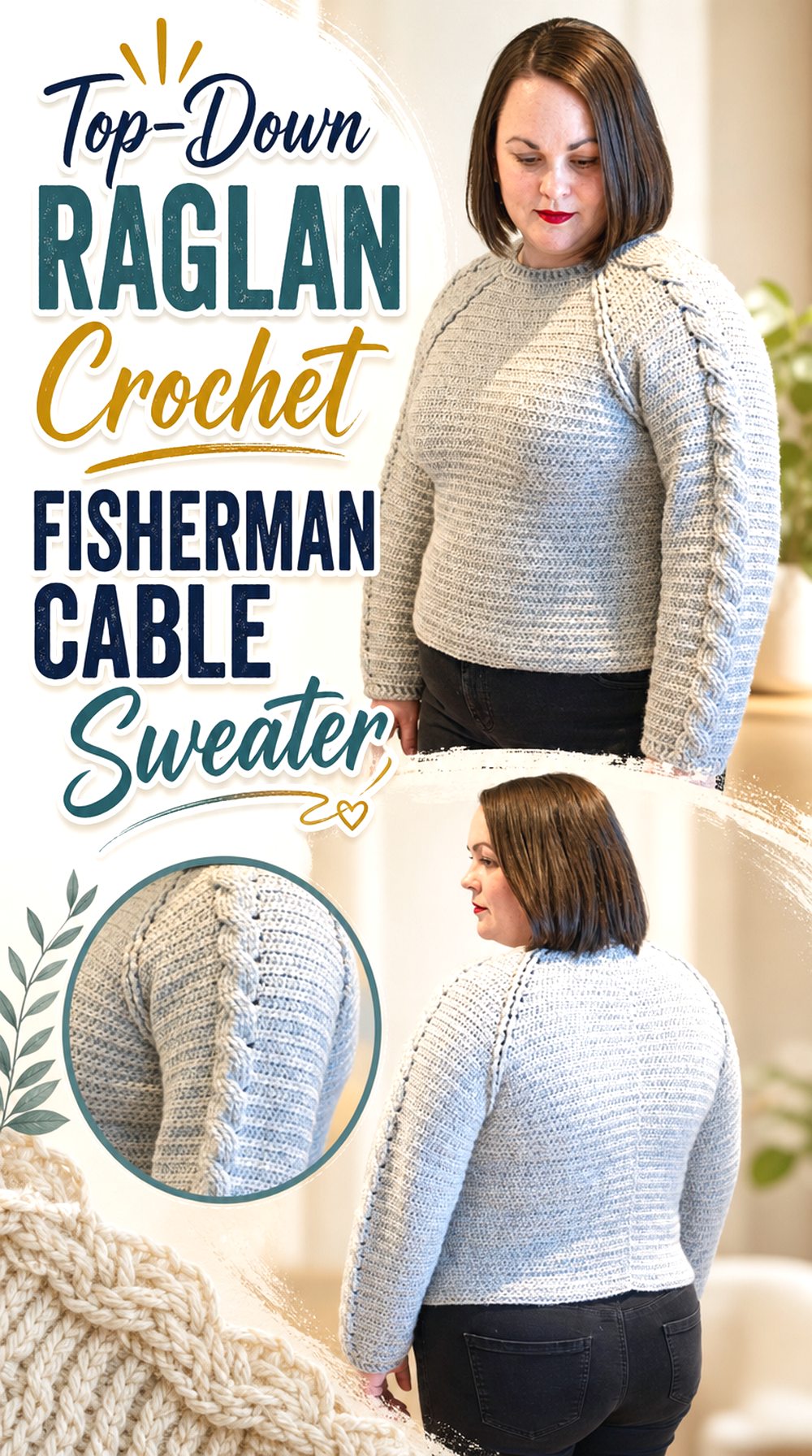Top Down Raglan Crochet Fisherman Cable Sweater