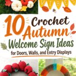 Crochet Autumn Welcome Sign Ideas for Doors, Walls, and Entry Displays