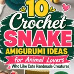 Crochet Snake Amigurumi Ideas for Animal Lovers Who Like Cute Handmade Creatures