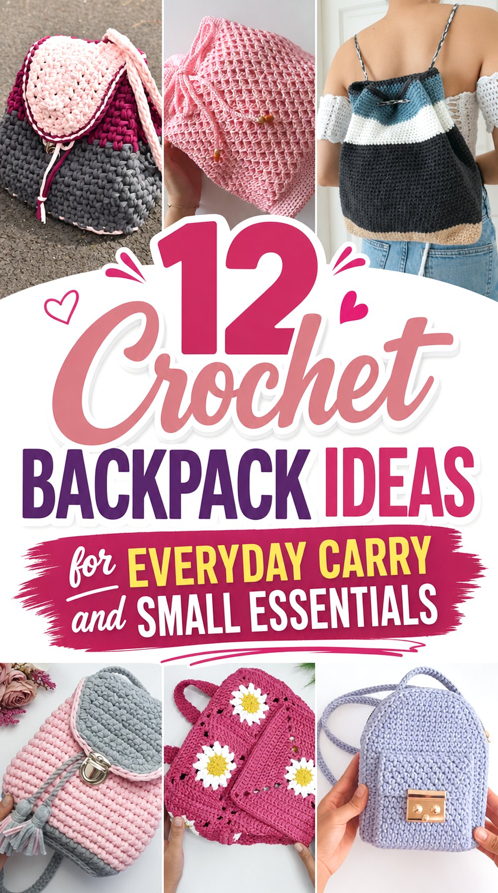 Crochet Backpack Ideas for Everyday Carry and Small Essentials