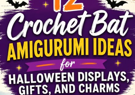 Crochet Bat Amigurumi Ideas for Halloween Displays, Gifts, and Charms