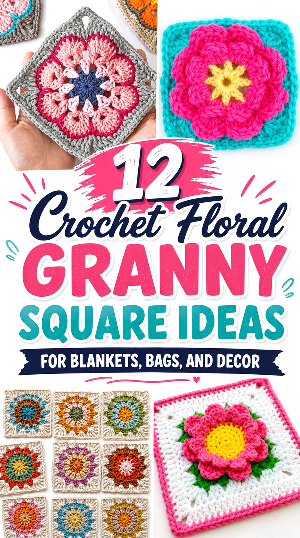 Crochet Floral Granny Square Ideas for Blankets, Bags, and Decor