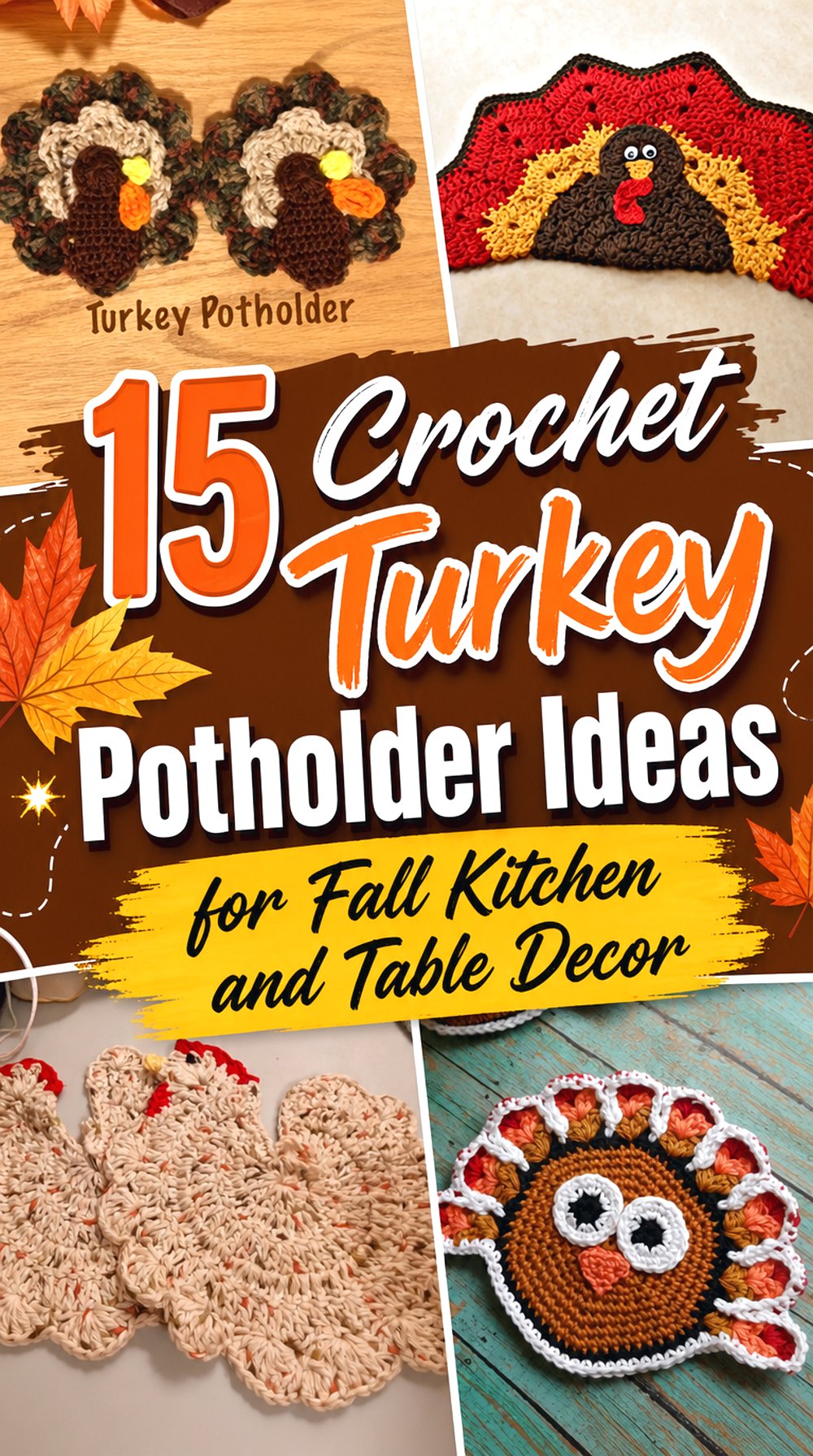 Crochet Turkey Potholder Ideas for Fall Kitchen and Table Decor