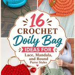 Crochet Doily Bag Ideas for Lace, Mandala, and Round Purse Styles