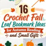 Crochet Fall Leaf Bookmark Ideas for Autumn Reading and Small Gifts