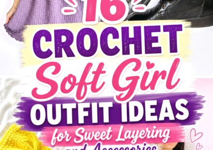 Crochet Soft Girl Outfit Ideas for Sweet Layering and Accessories