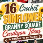 Crochet Sunflower Granny Square Cardigan Ideas for Different Fits and Finishes