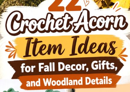 Crochet Acorn Item Ideas for Fall Decor, Gifts, and Woodland Details