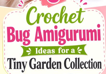 Crochet Bug Amigurumi Ideas for a Tiny Garden Collection