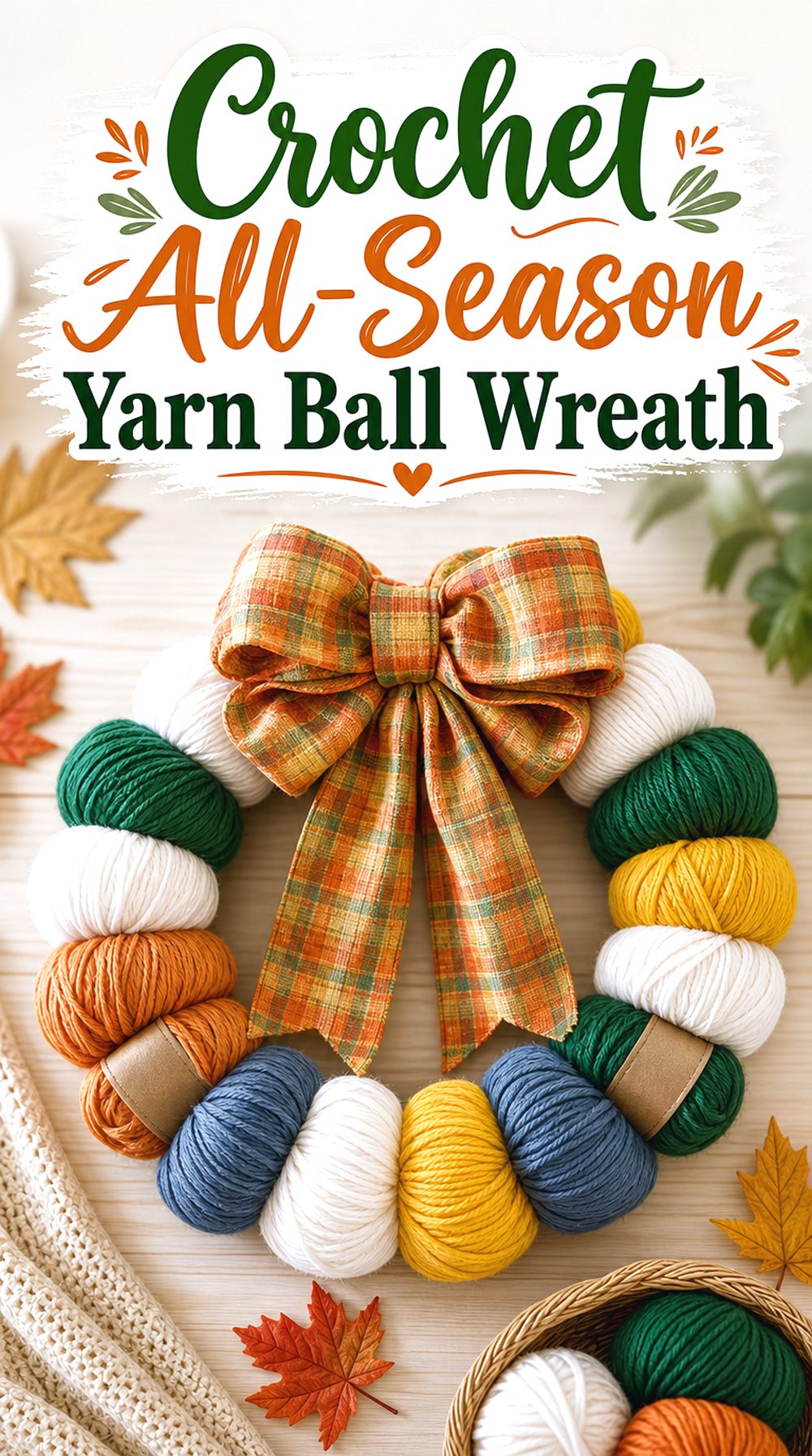 Crochet All Season Yarn Ball Wreath