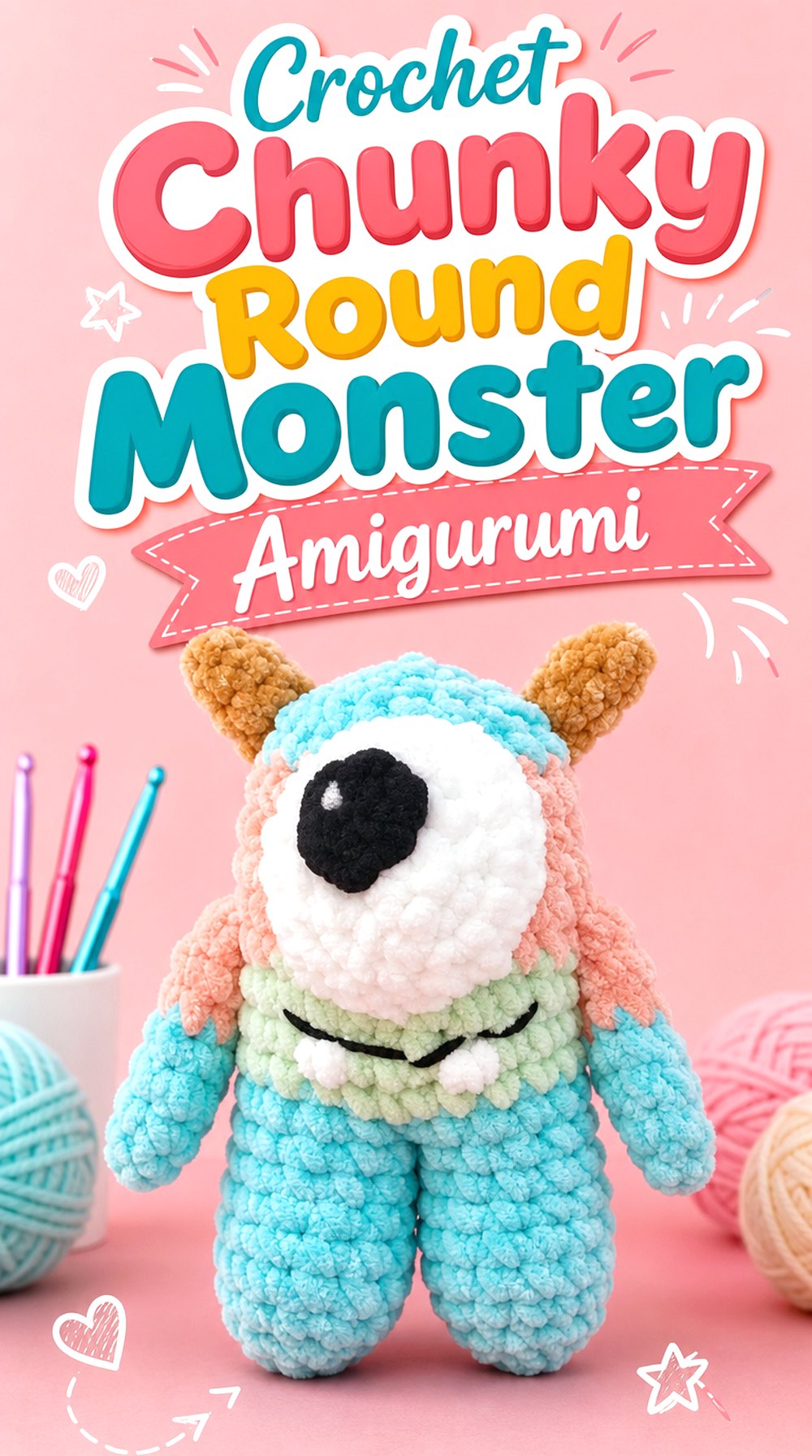 Crochet Chunky Round Monster Amigurumi