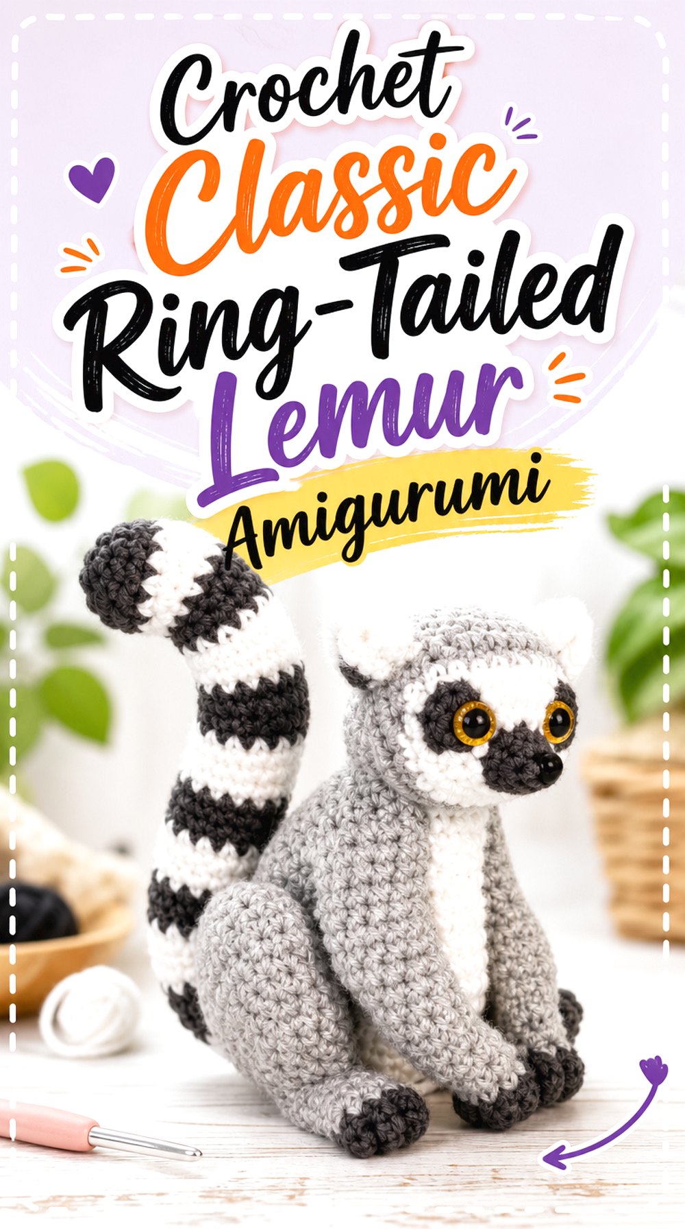 Crochet Classic Ring Tailed Lemur Amigurumi
