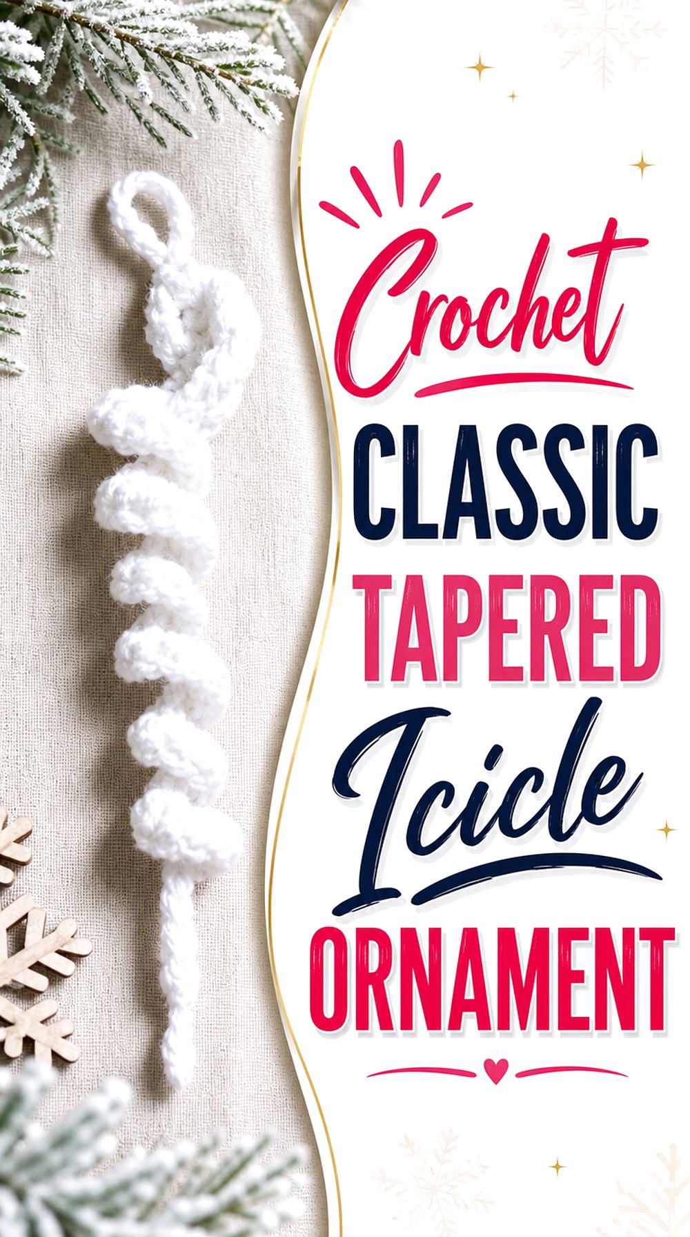 Crochet Classic Tapered Icicle Ornament