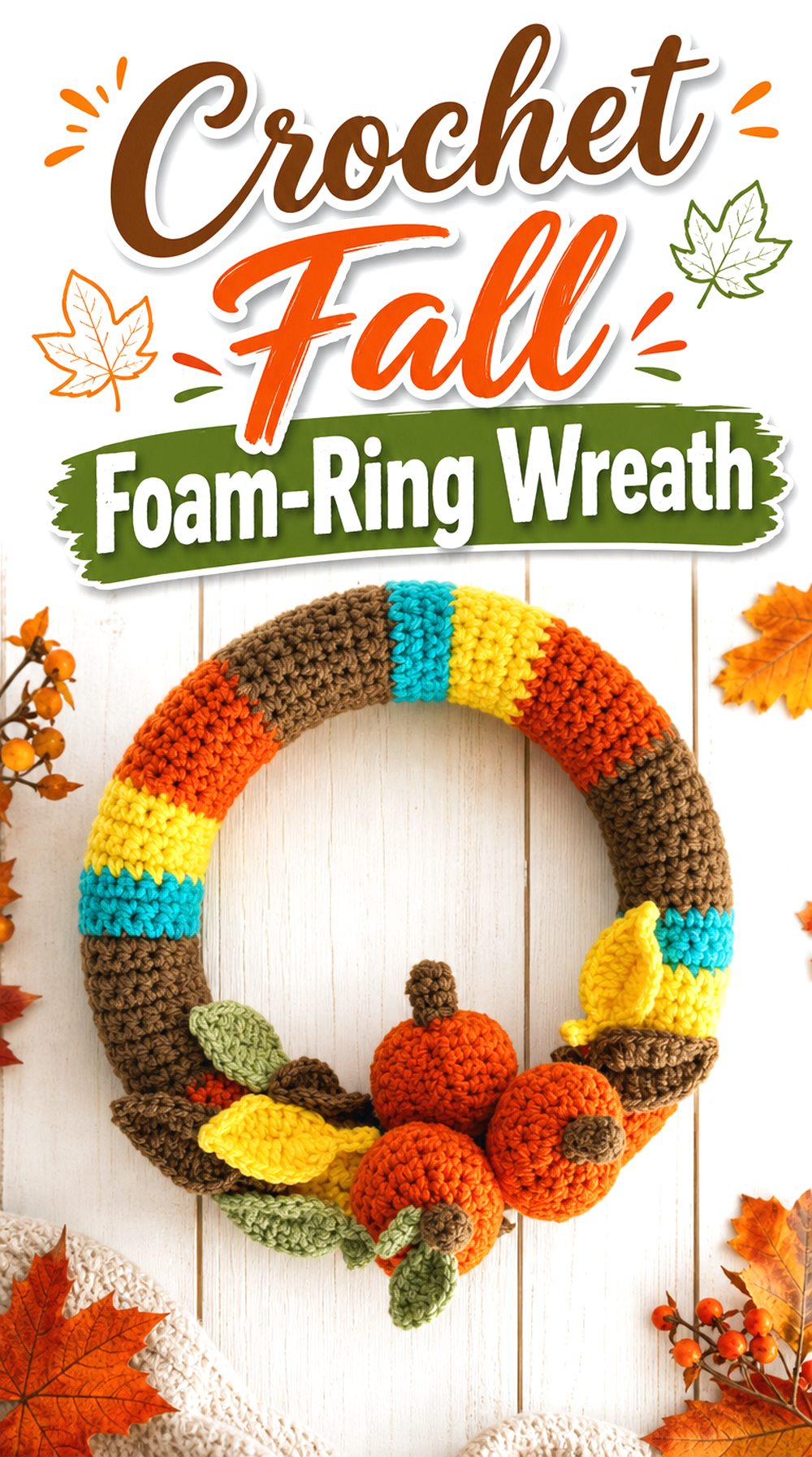 Crochet Fall Foam Ring Wreath