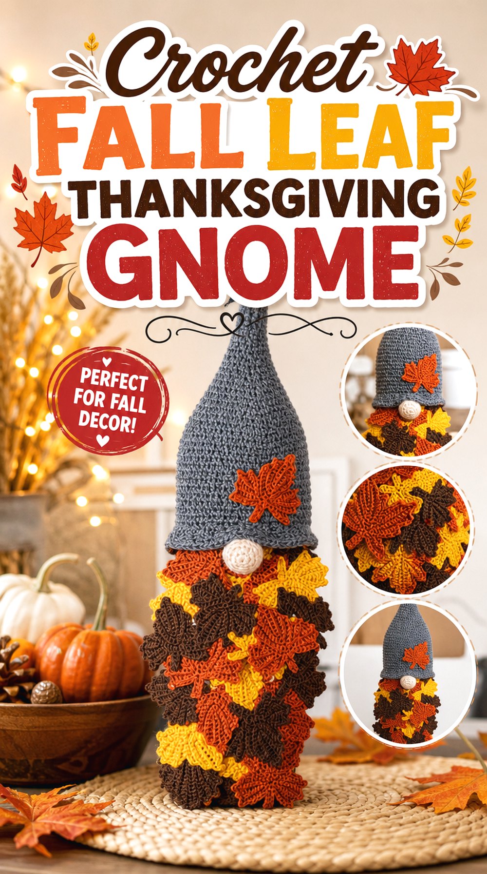 Crochet Fall Leaf Thanksgiving Gnome