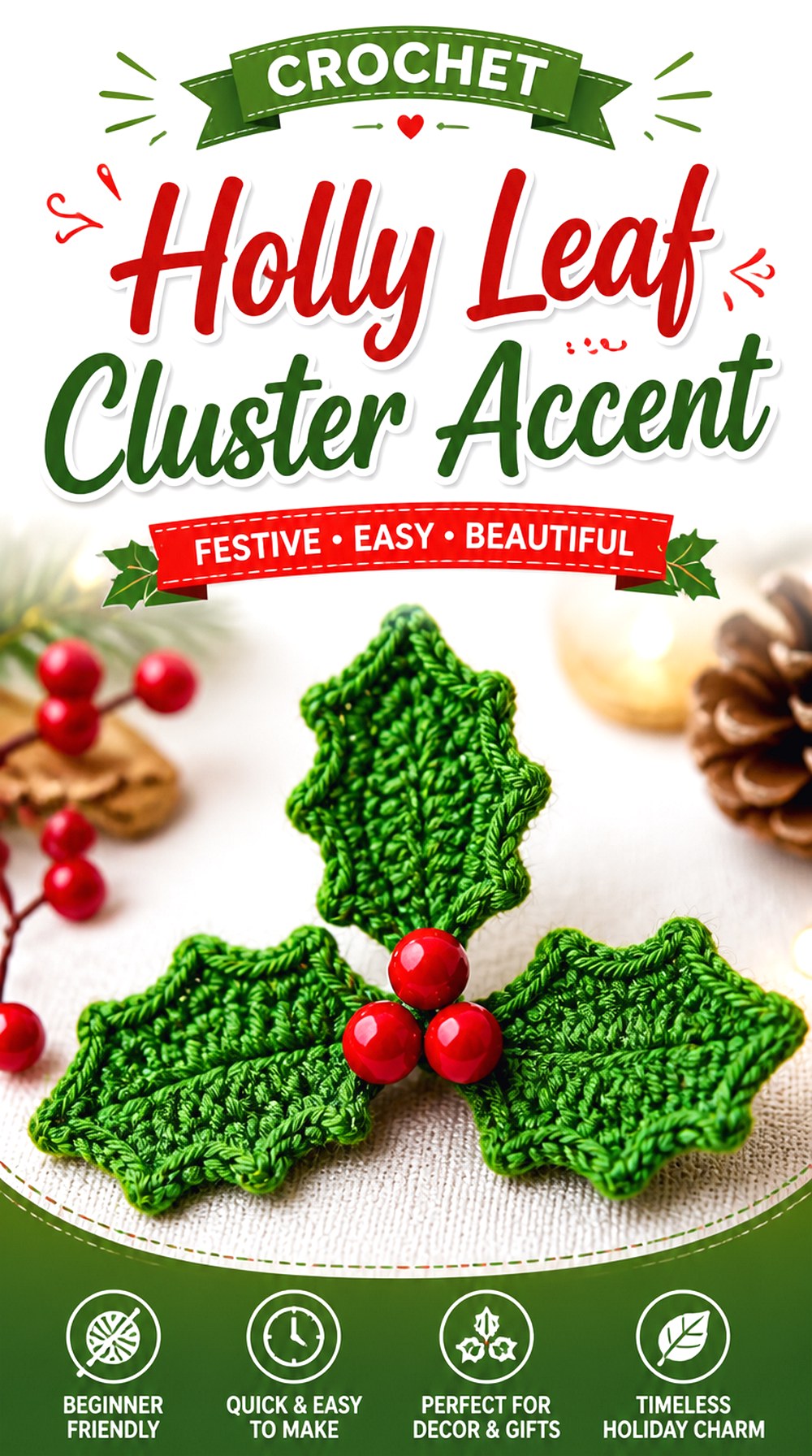 Crochet Holly Leaf Cluster Accent