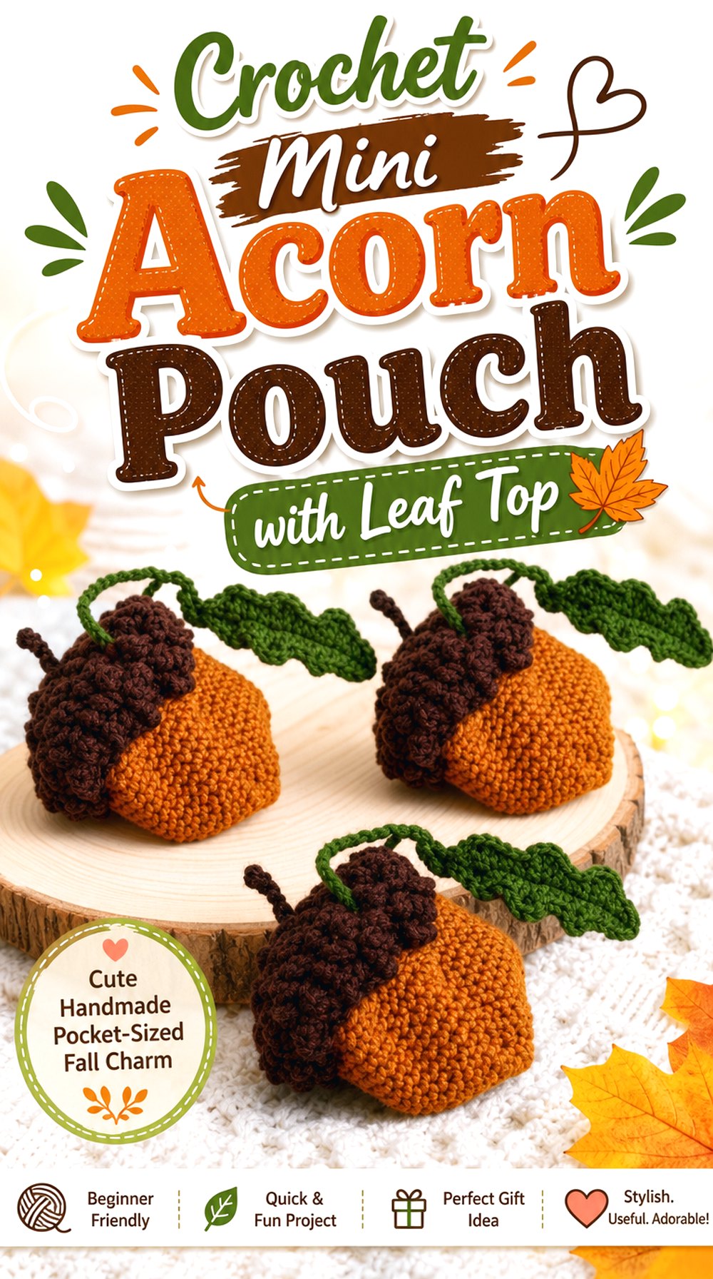 Crochet Mini Acorn Pouch with Leaf Top