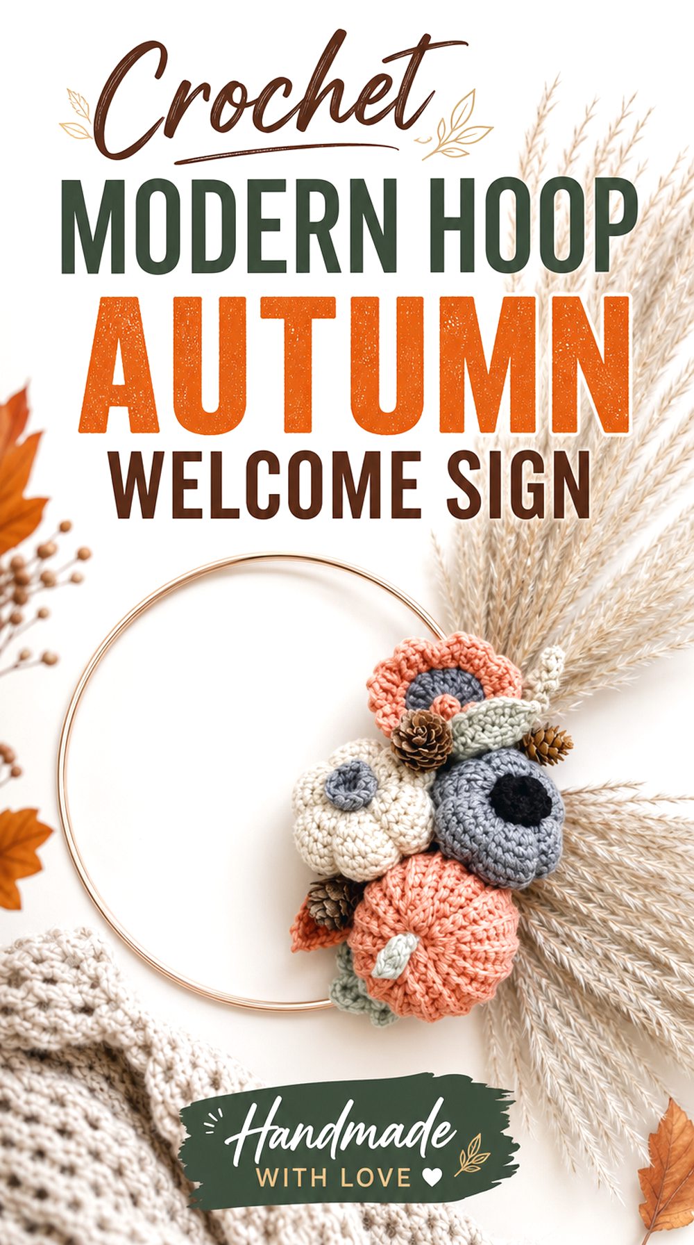 Crochet Modern Hoop Autumn Welcome Sign
