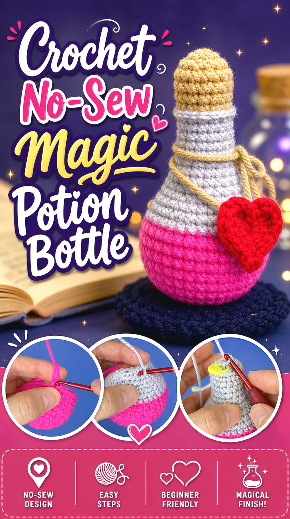 Crochet No Sew Magic Potion Bottle