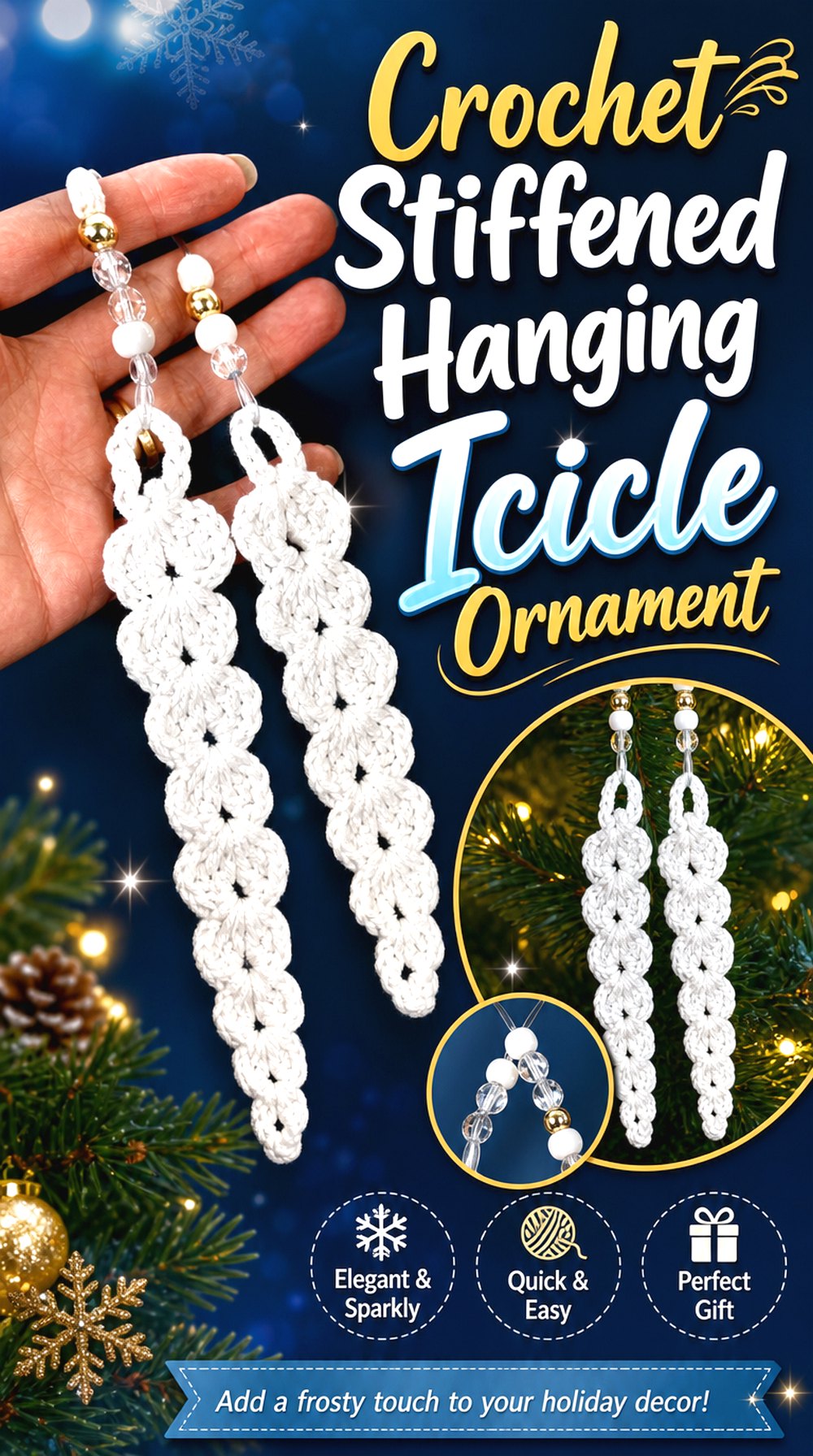 Crochet Stiffened Hanging Icicle Ornament
