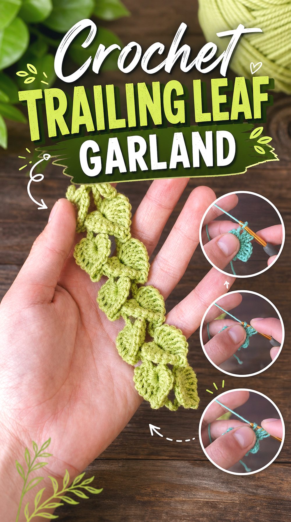Crochet Trailing Leaf Garland