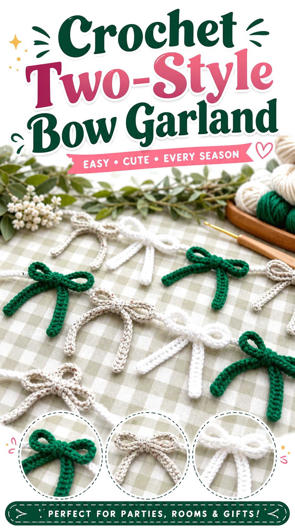 Crochet Two Style Bow Garland