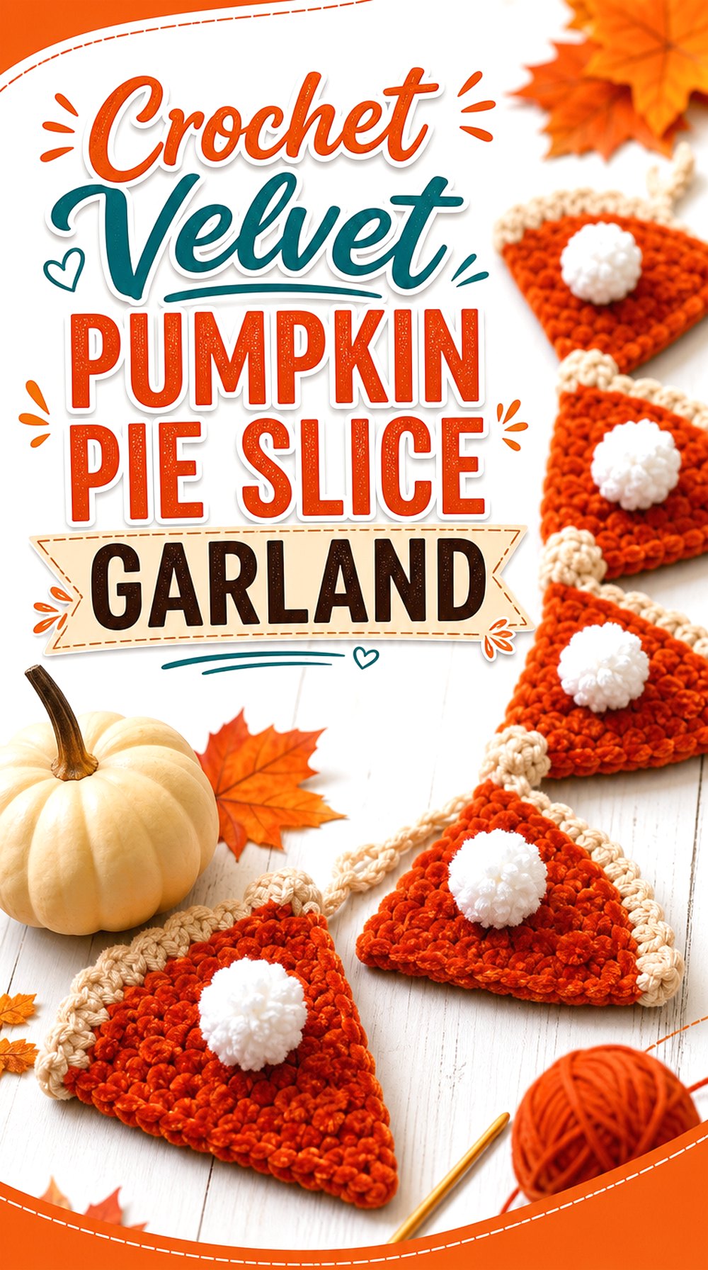 Crochet Velvet Pumpkin Pie Slice Garland