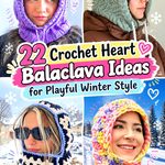 Crochet Heart Balaclava Ideas for Playful Winter Style
