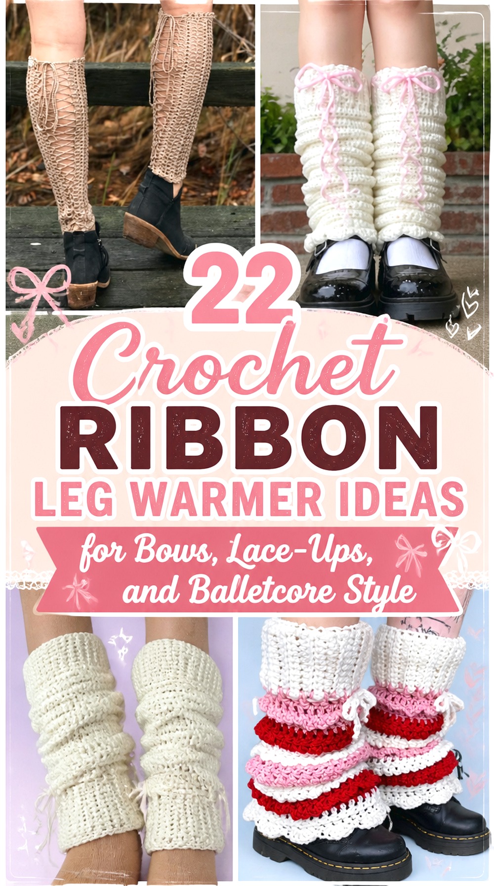 Crochet Ribbon Leg Warmer Ideas for Bows, Lace Ups, and Balletcore Style