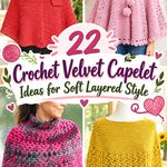 Crochet Velvet Capelet Ideas for Soft Layered Style
