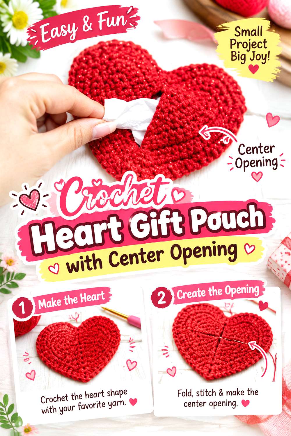 Crochet Heart Gift Pouch with Center Opening