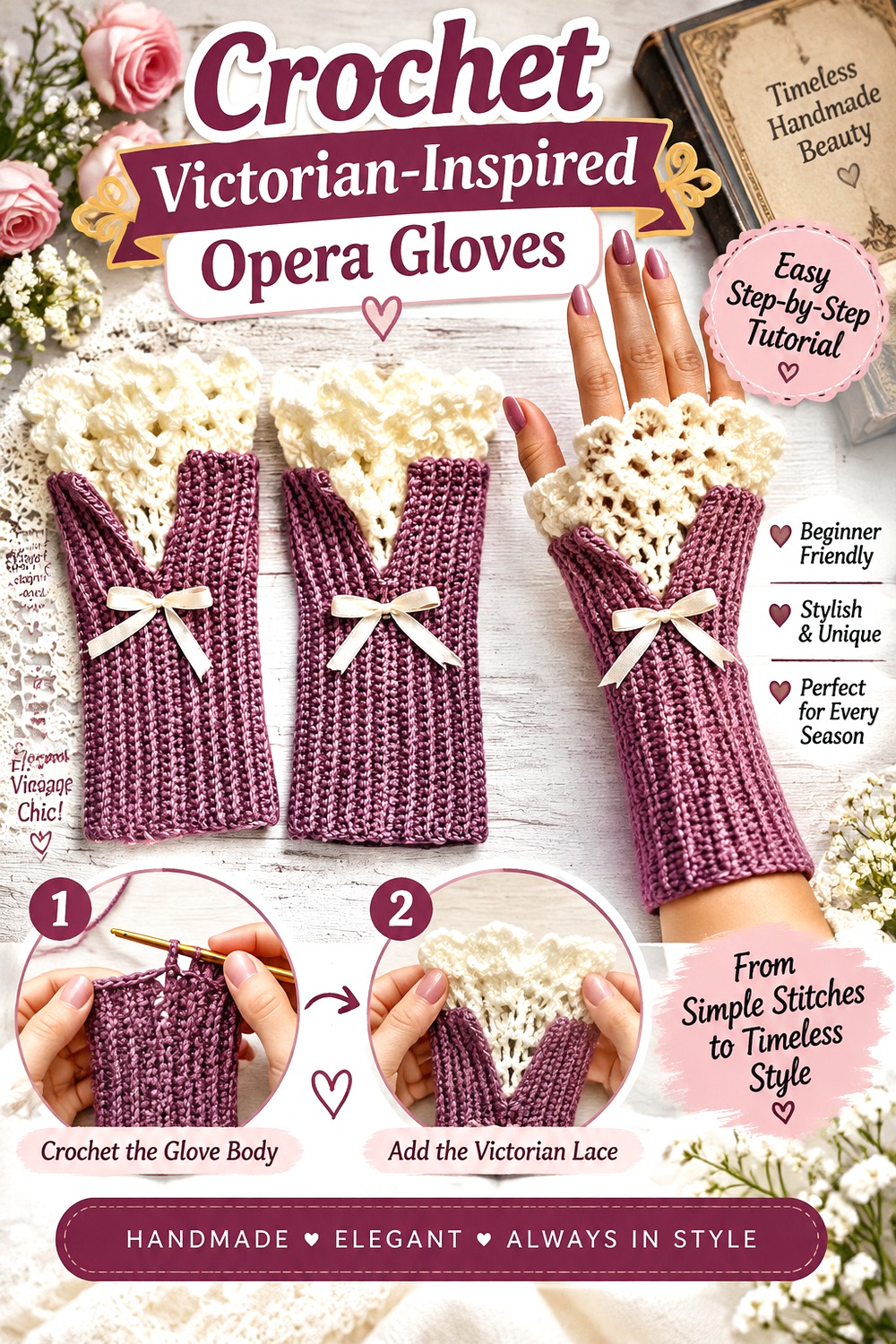 Crochet Victorian Inspired Opera Gloves