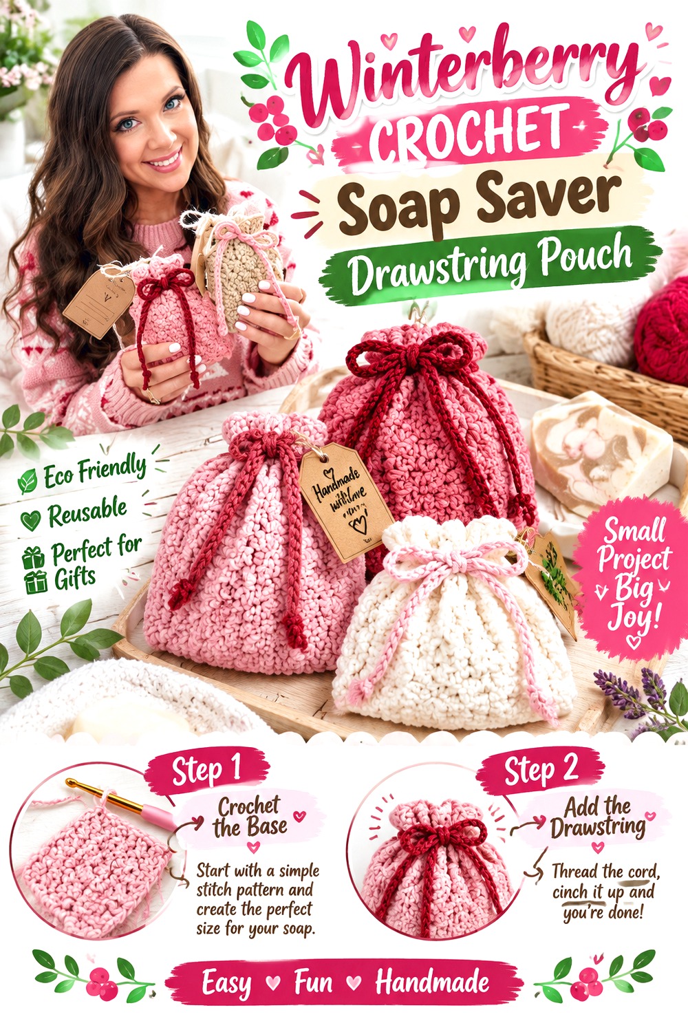 Winterberry Crochet Soap Saver Drawstring Pouch