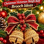 Crochet Cranberry Red and Antique Gold Christmas Victorian Sleigh Bell Brooch Ideas