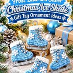 Crochet Frost Blue and Silver Christmas Ice Skate Gift Tag Ornament Ideas